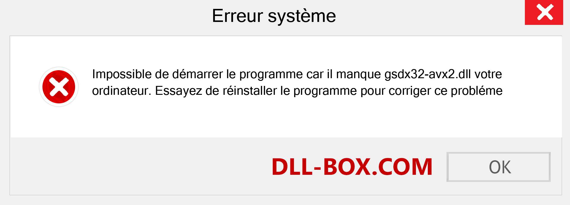 Le fichier gsdx32-avx2.dll est manquant ?. Télécharger pour Windows 7, 8, 10 - Correction de l'erreur manquante gsdx32-avx2 dll sur Windows, photos, images